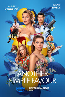 Ещё одна простая просьба (2025) / Another Simple Favor